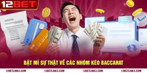 Bật mí sự thật về các nhóm kéo baccarat