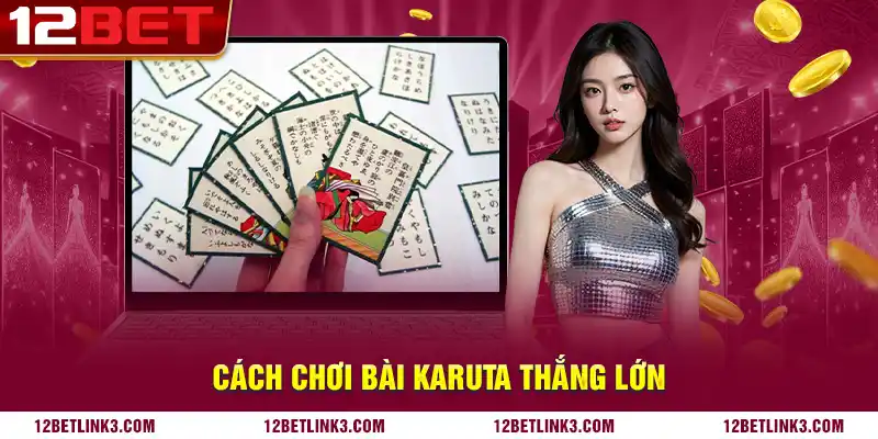 Cách chơi bài karuta thắng lớn