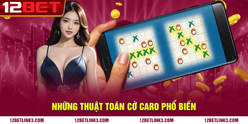 Những thuật toán cờ caro phổ biến