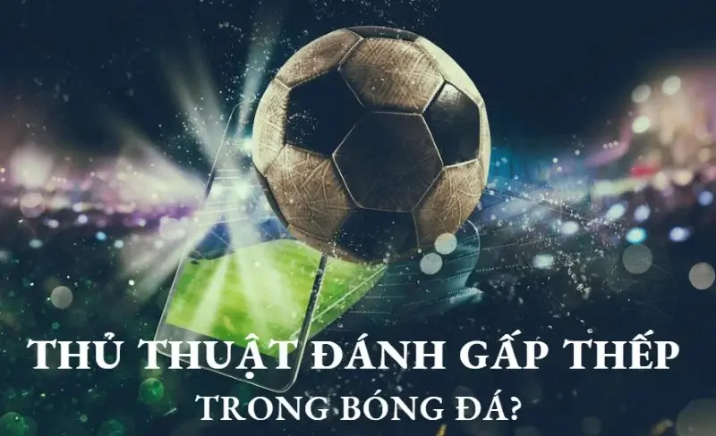 Phương pháp gấp thếp bóng đá